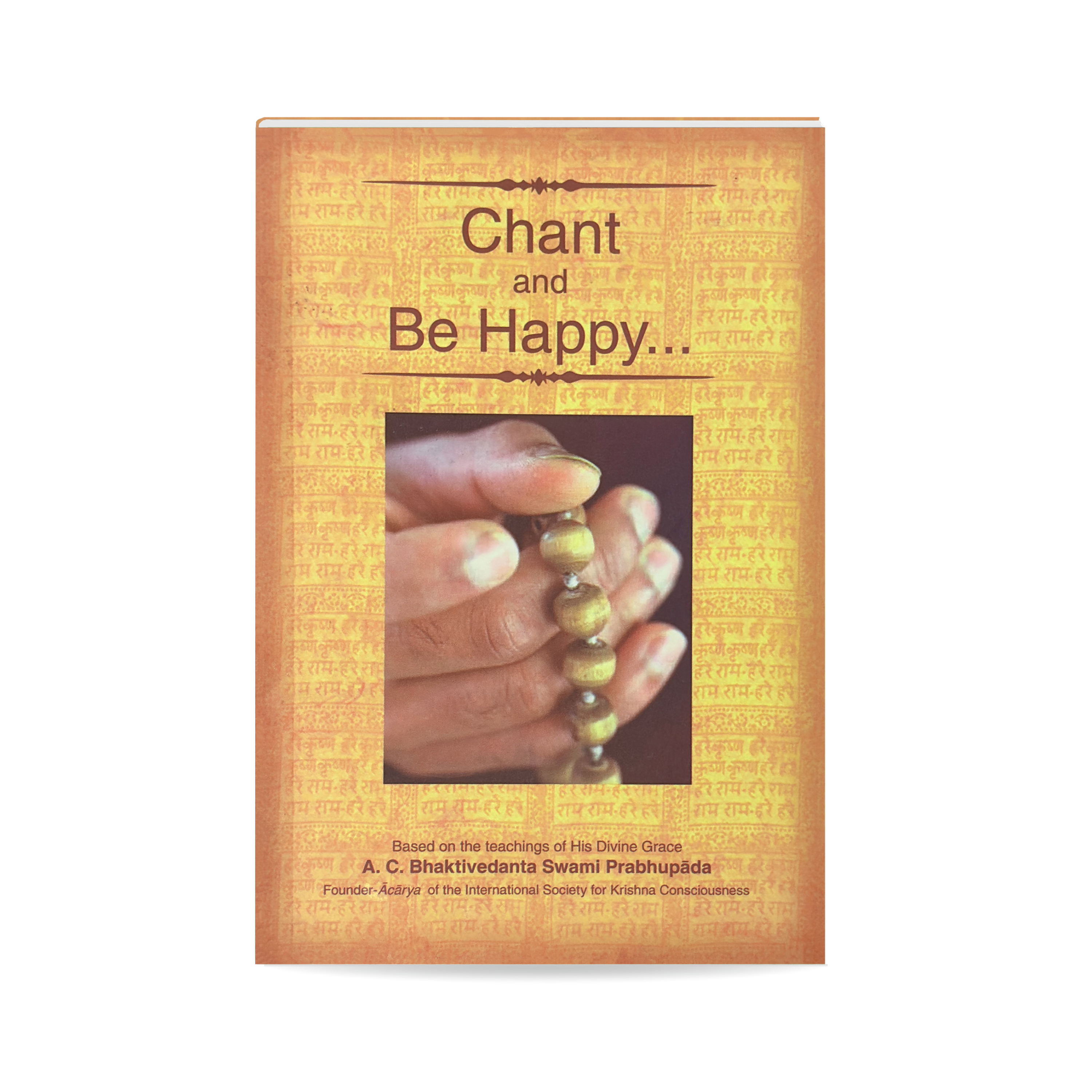 Chant and Be Happy English Book | Srila Prabhupada | ISKCON Book
