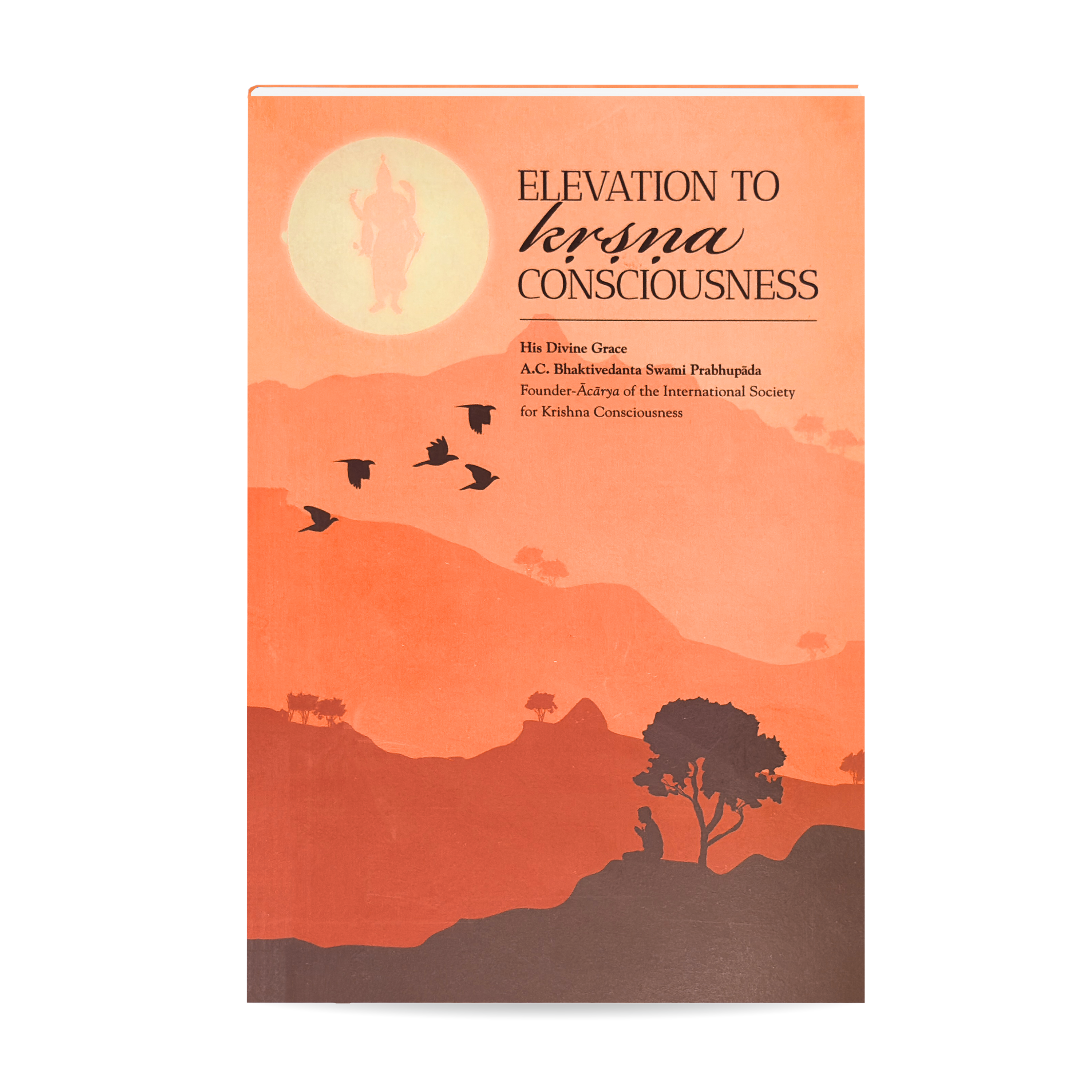 Elevation to Krishna Consciousness | English Book | A.C. Bhaktivedanta Swami Prabhupada | ISKCON Spiritual Classic